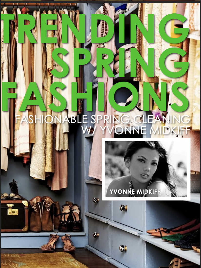Trending Spring Fashions with Yvonne Midkiff
